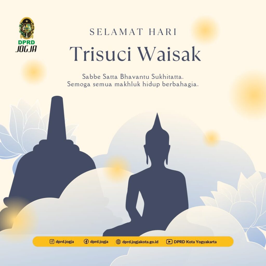 DPRD Kota Yogyakarta Ucapkan Selamat Hari Trisuci Waisak 2024