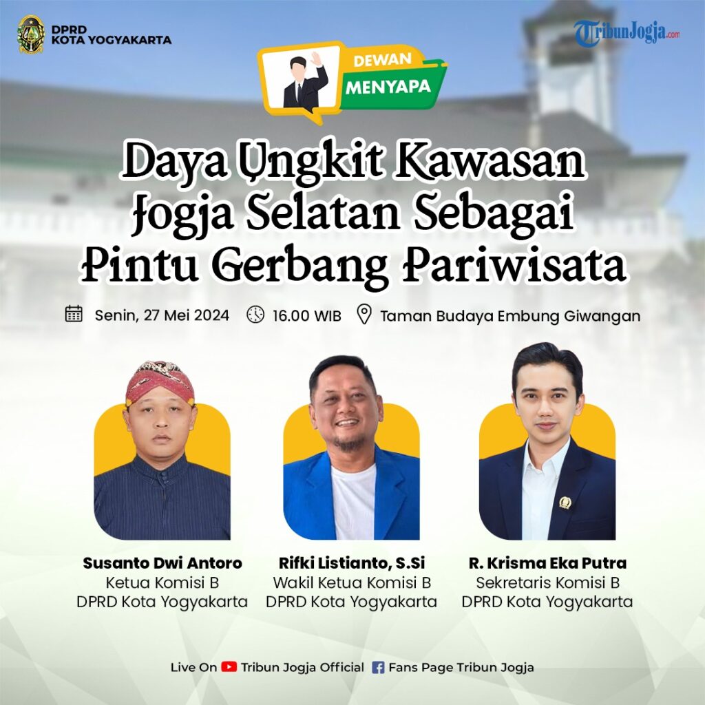 Daya Ungkit Kawasan Jogja Selatan Sebagai Pintu Gerbang Pariwisata